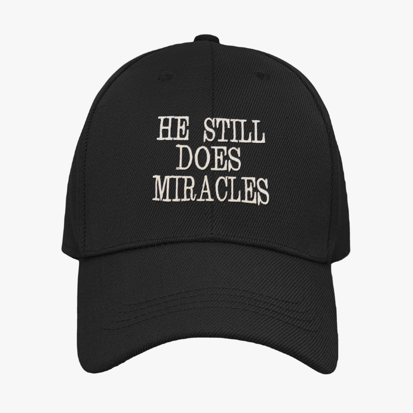 He Still Does Miracles Hat