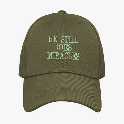 He Still Does Miracles Hat